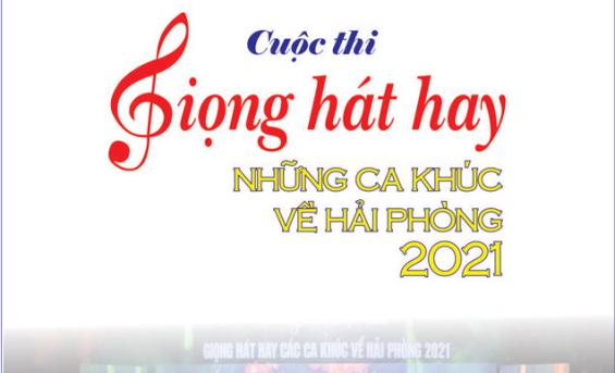 Cuộc thi Giọng hát hay những ca khúc về Hải Phòng - 2021